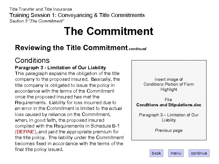 Title Transfer and Title Insurance Training Session 1: Conveyancing & Title Commitments Section 3