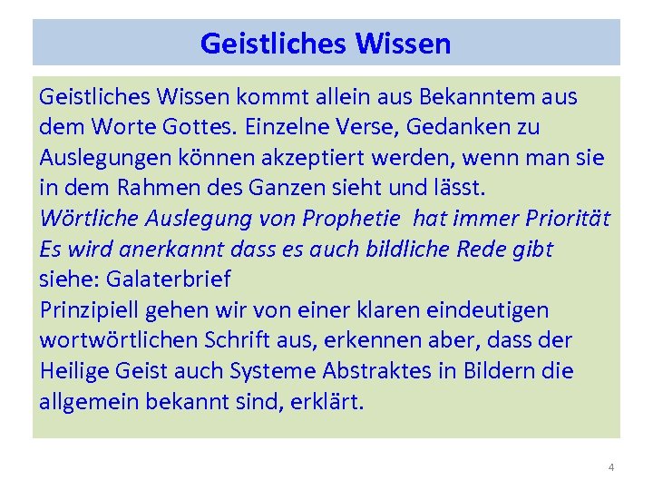 Geistliches Wissen kommt allein aus Bekanntem aus dem Worte Gottes. Einzelne Verse, Gedanken zu