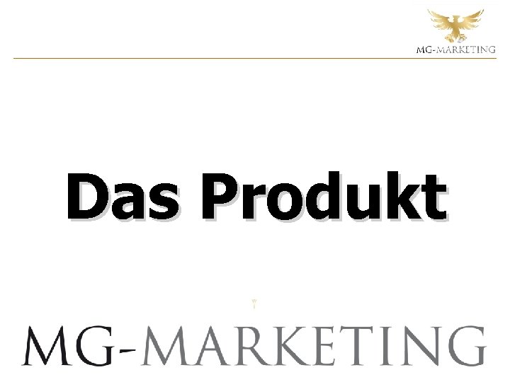 Das Produkt 