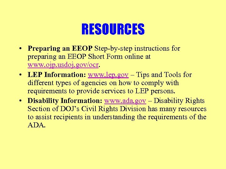 RESOURCES • Preparing an EEOP Step-by-step instructions for preparing an EEOP Short Form online