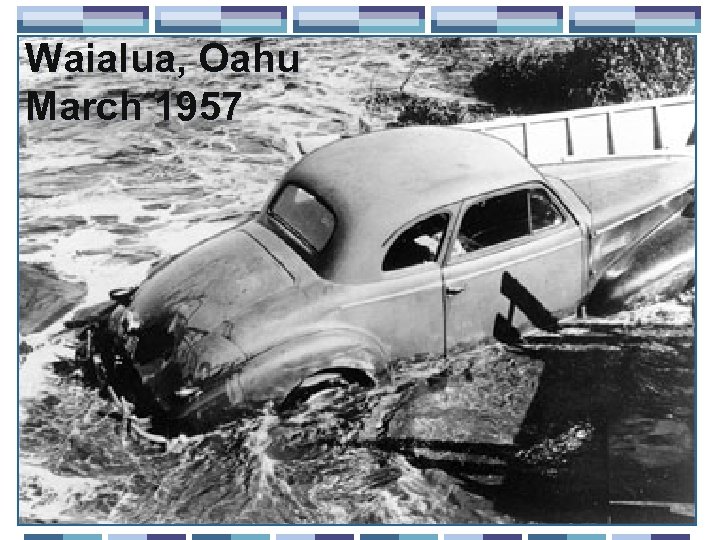 Waialua, Oahu March 1957 