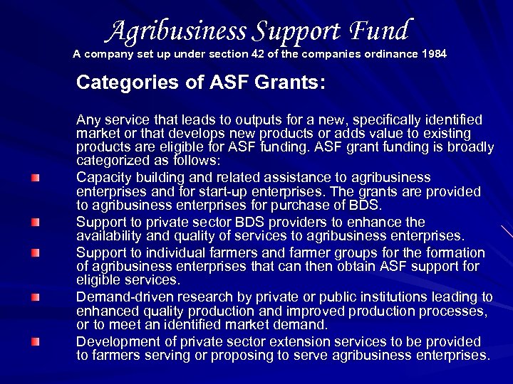 Agribusiness Support Fund A company set up under section 42 of the companies ordinance