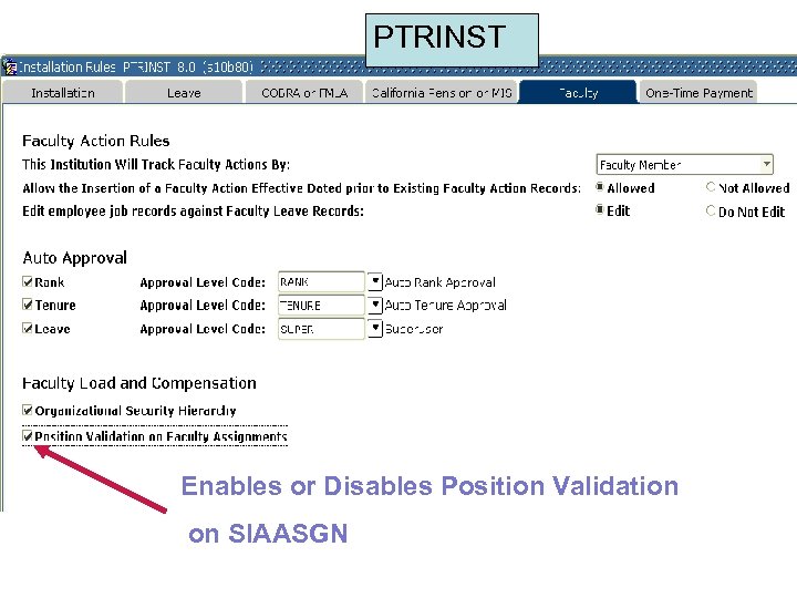 PTRINST Enables or Disables Position Validation on SIAASGN 