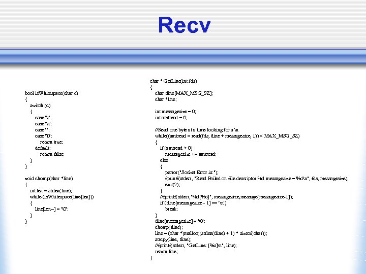 Recv bool is. Whitespace(char c) { switch (c) { case 'r': case 'n': case