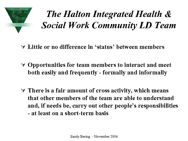 The Halton Integrated Health & Social Work Community LD Team Ú Little or no