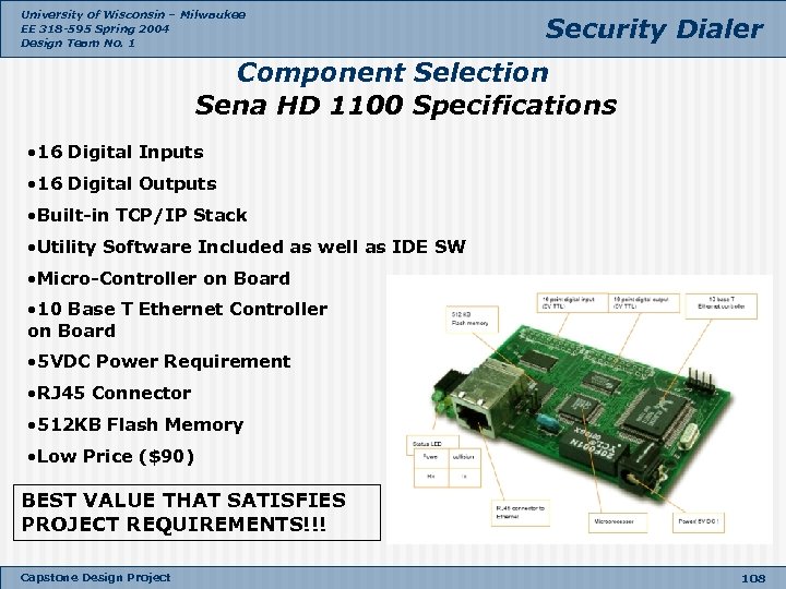 University of Wisconsin – Milwaukee EE 318 -595 Spring 2004 Design Team No. 1