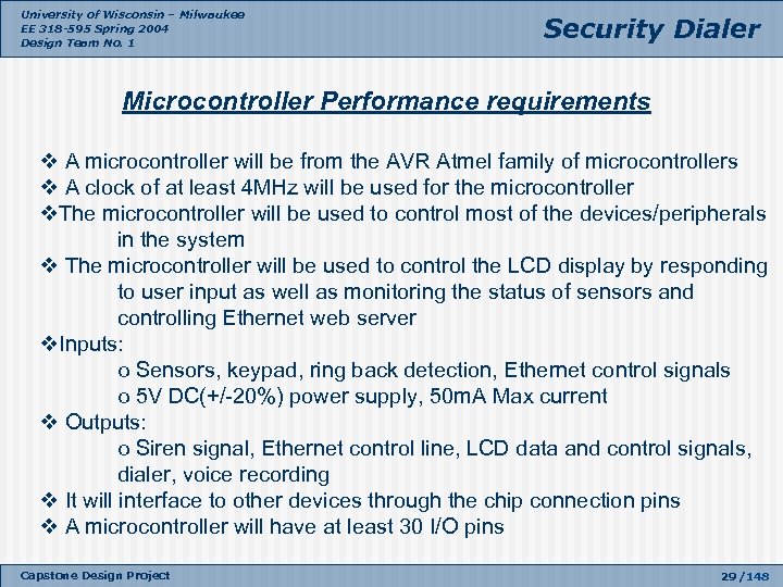 University of Wisconsin – Milwaukee EE 318 -595 Spring 2004 Design Team No. 1