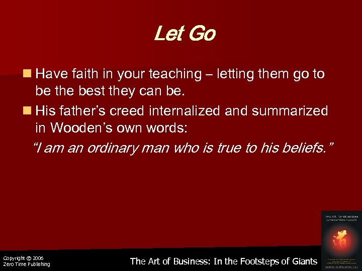 Let Go n Have faith in your teaching – letting them go to be