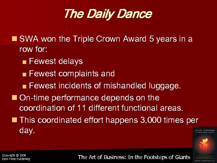 The Daily Dance n SWA won the Triple Crown Award 5 years in a