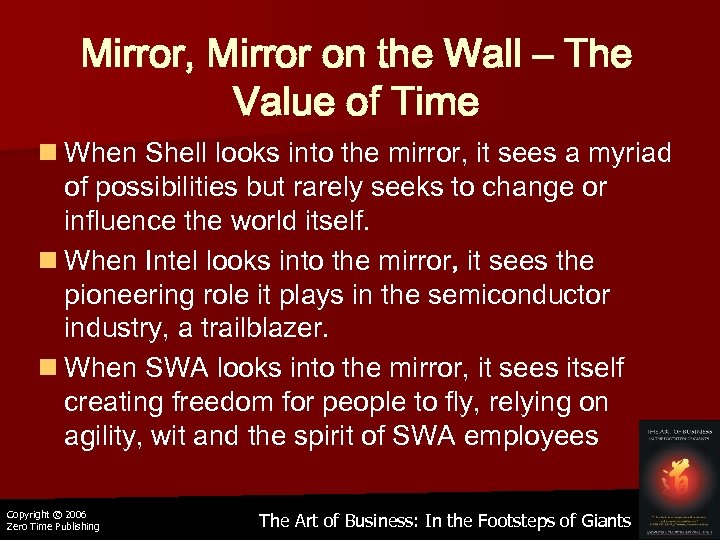 Mirror, Mirror on the Wall – The Value of Time n When Shell looks