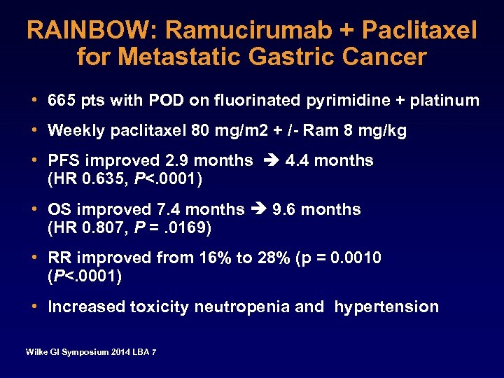 RAINBOW: Ramucirumab + Paclitaxel for Metastatic Gastric Cancer • 665 pts with POD on