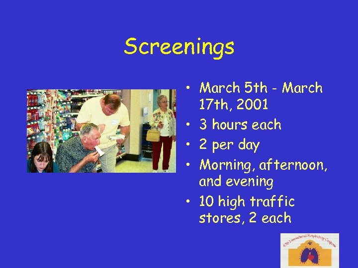 Screenings • March 5 th - March 17 th, 2001 • 3 hours each