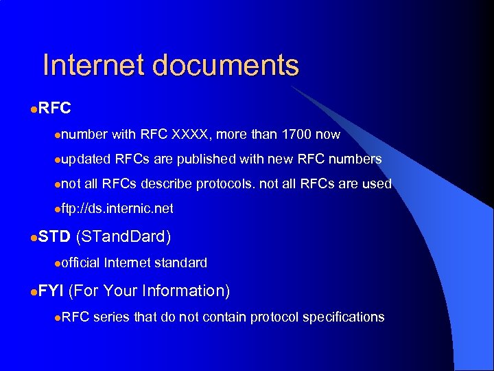 Internet documents l. RFC lnumber lupdated lnot with RFC XXXX, more than 1700 now