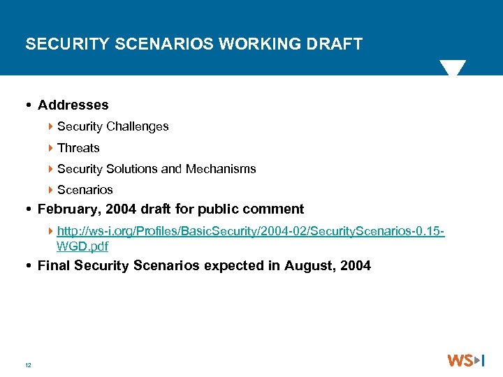 SECURITY SCENARIOS WORKING DRAFT Addresses 4 Security Challenges 4 Threats 4 Security Solutions and