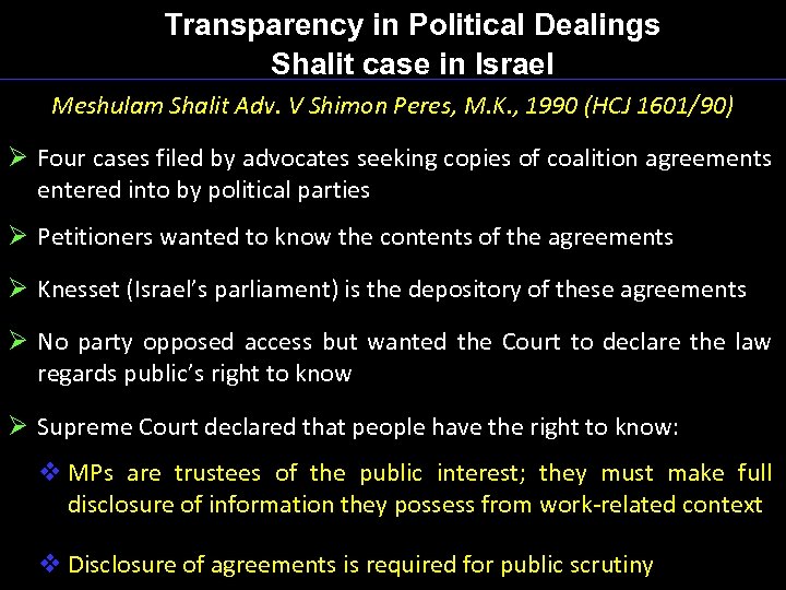 Transparency in Political Dealings Shalit case in Israel Meshulam Shalit Adv. V Shimon Peres,