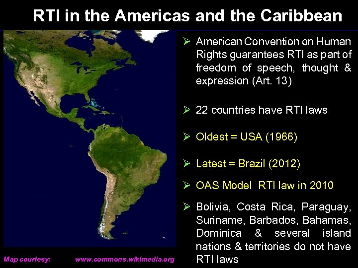 RTI in the Americas and the Caribbean Ø American Convention on Human Rights guarantees