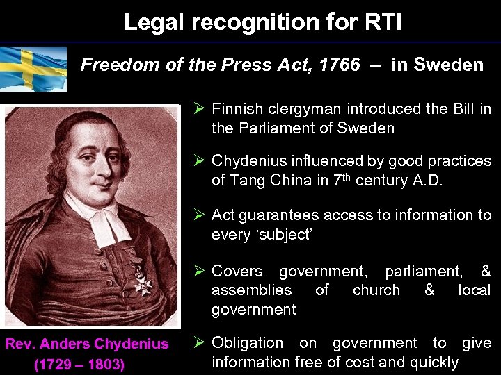 Legal recognition for RTI Freedom of the Press Act, 1766 – in Sweden Ø