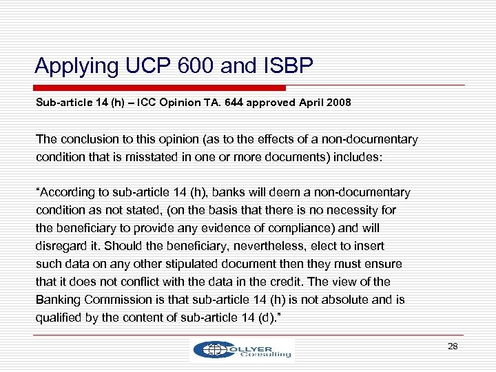 Applying UCP 600 and ISBP Sub-article 14 (h) – ICC Opinion TA. 644 approved