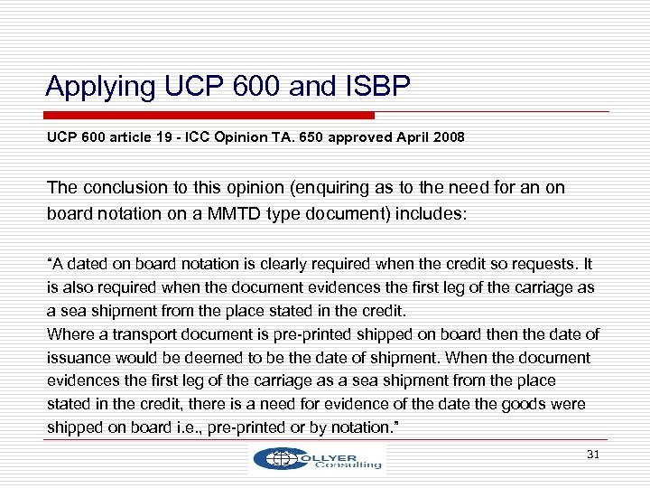 Applying UCP 600 and ISBP UCP 600 article 19 - ICC Opinion TA. 650
