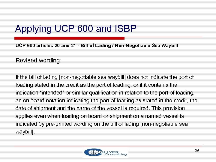 Applying UCP 600 and ISBP UCP 600 articles 20 and 21 - Bill of