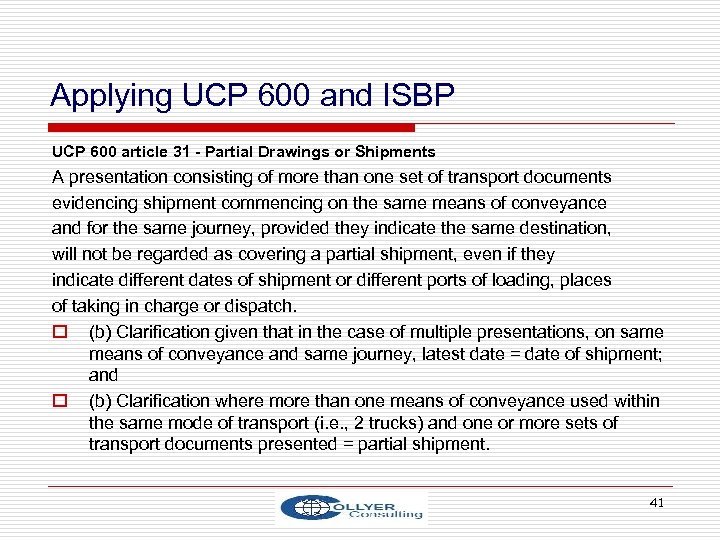 Applying UCP 600 and ISBP UCP 600 article 31 - Partial Drawings or Shipments