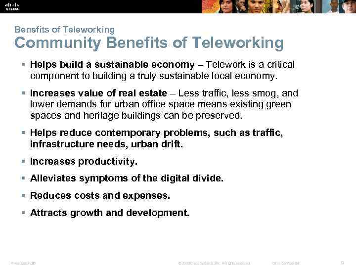 Benefits of Teleworking Community Benefits of Teleworking § Helps build a sustainable economy –