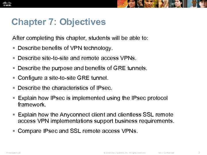 Chapter 7: Objectives After completing this chapter, students will be able to: § Describe