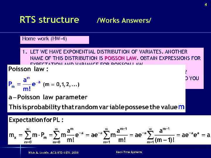 4 RTS structure /Works Answers/ Home work (HW-4) 1. LET WE HAVE EXPONENTIAL DISTRIBUTION
