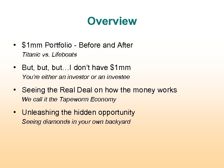 Overview • $1 mm Portfolio - Before and After Titanic vs. Lifeboats • But,
