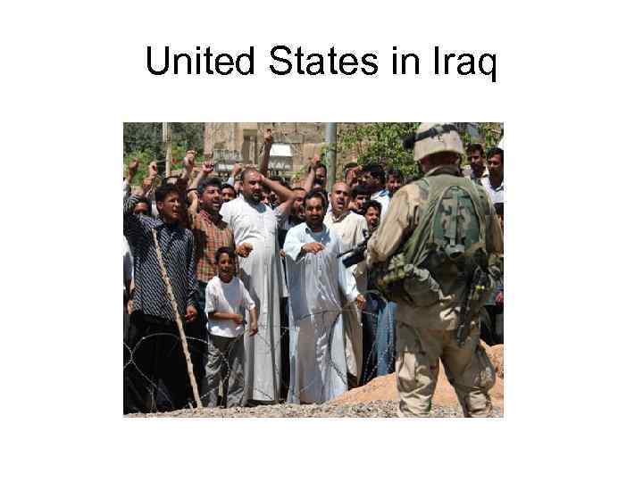 United States in Iraq 