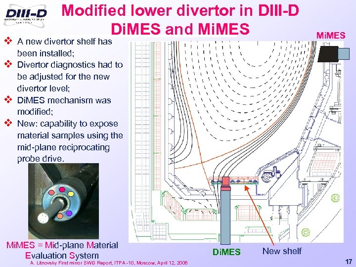 Modified lower divertor in DIII-D Di. MES and Mi. MES v A new divertor