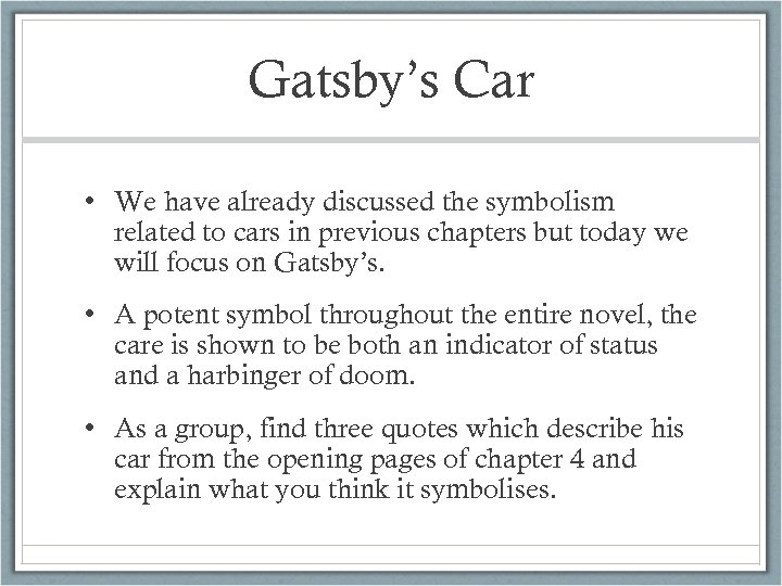 The Great Gatsby Chapter Four Learning Objectives