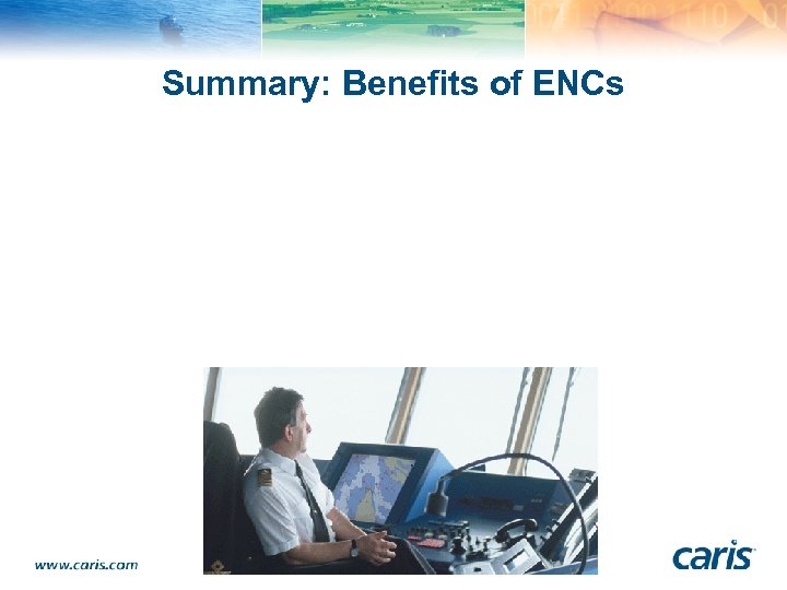 Summary: Benefits of ENCs 