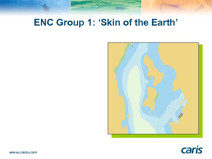 ENC Group 1: ‘Skin of the Earth’ 