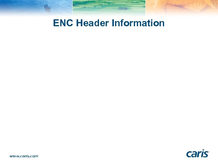 ENC Header Information 