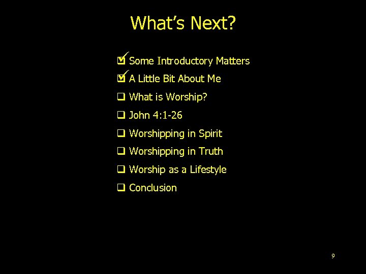 What’s Next? q Some Introductory Matters q A Little Bit About Me q What