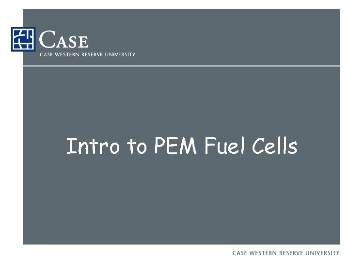 Intro to PEM Fuel Cells 