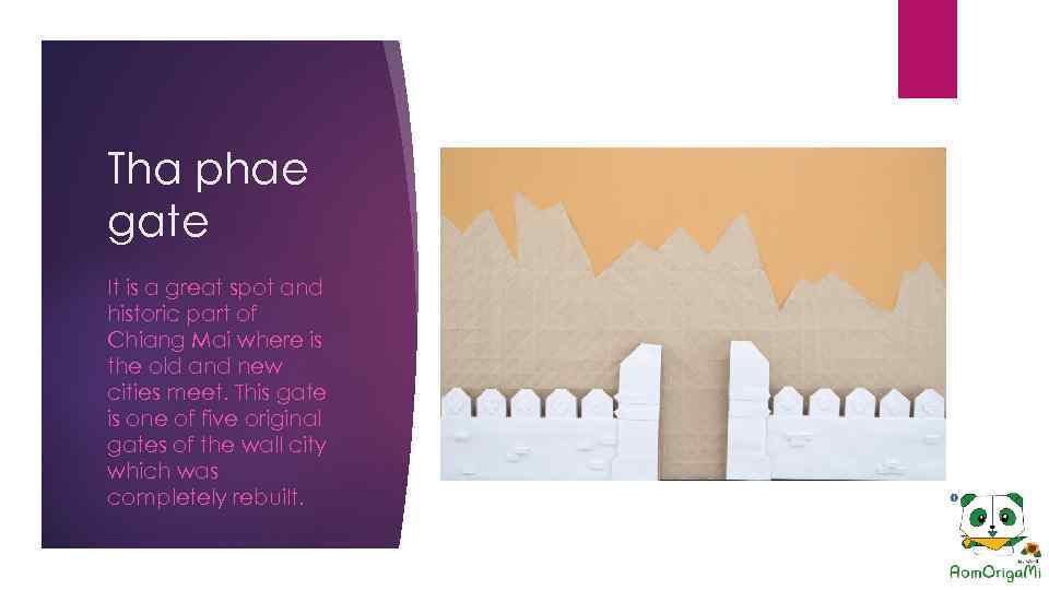 Tha phae gate It is a great spot and historic part of Chiang Mai