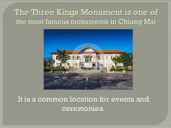 The Three Kings Monument is one of the most famous monuments in Chiang Mai