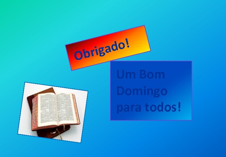 do! riga Ob Um Bom Domingo para todos! 