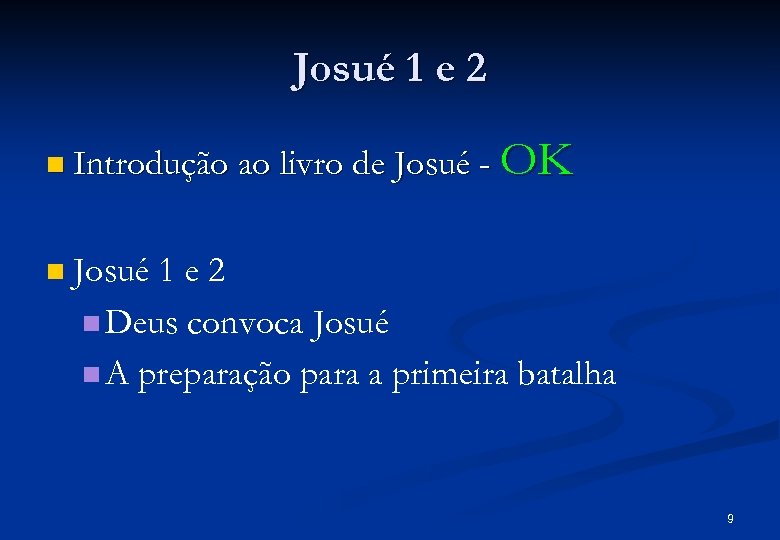 Josué 1 e 2 n Introdução ao livro de Josué - n OK Josué