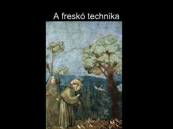 A freskó technika 