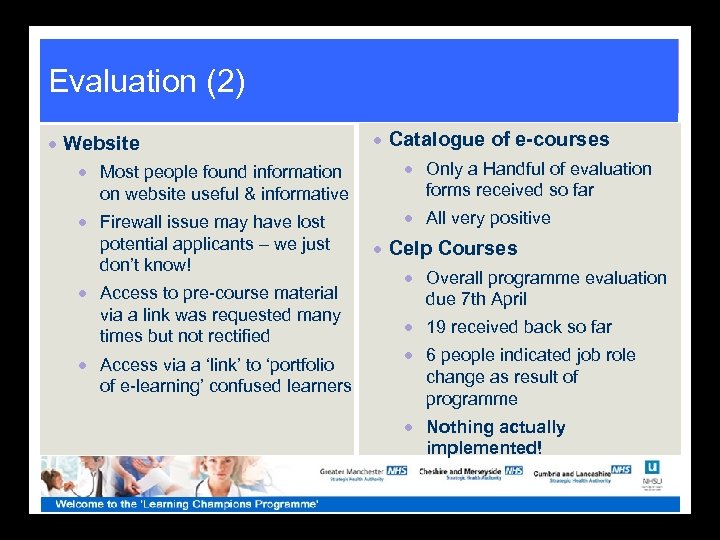 Evaluation (2) · Website · Catalogue of e-courses · Most people found information on