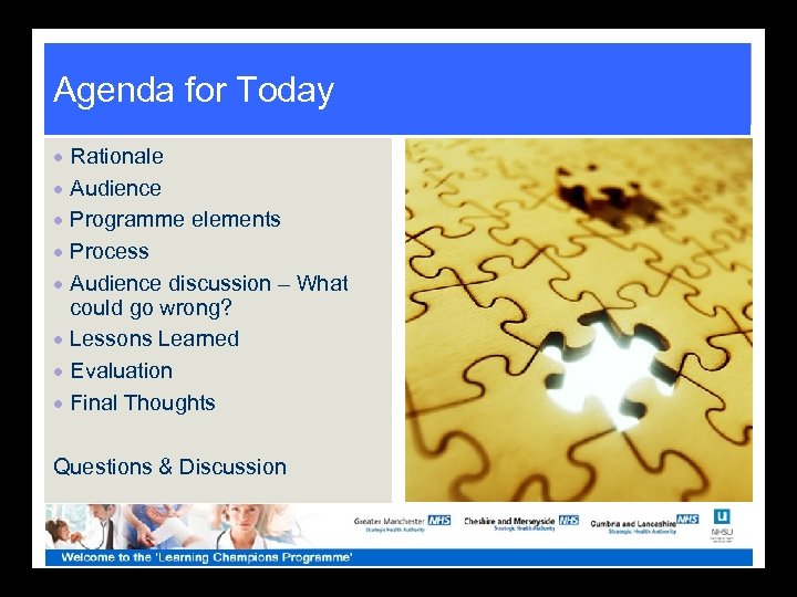 Agenda for Today · Rationale · Audience · Programme elements · Process · Audience