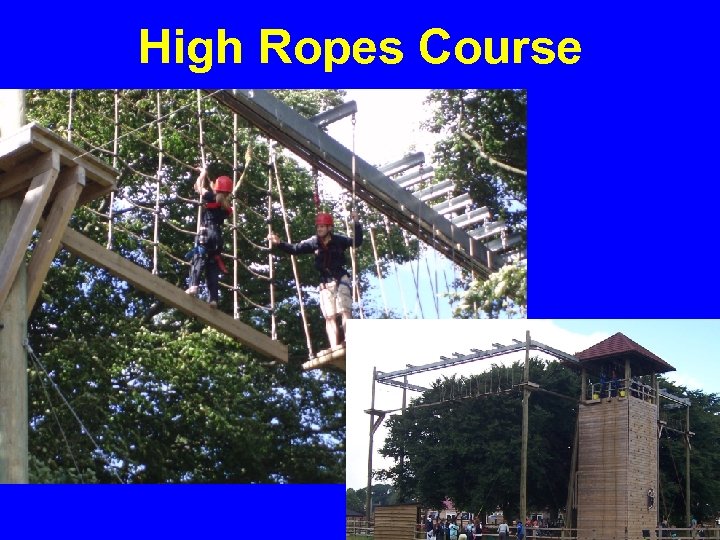 High Ropes Course 