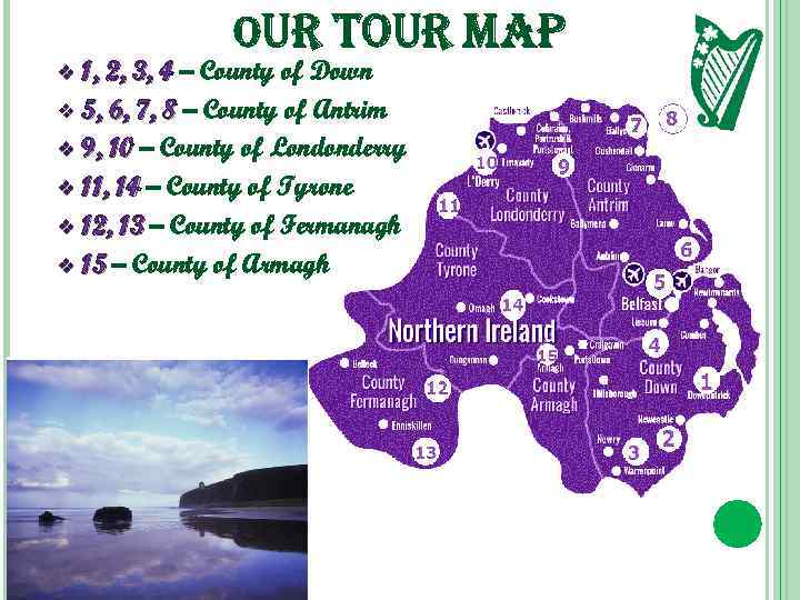 our tour map 1, 2, 3, 4 – County of Down v 5, 6,