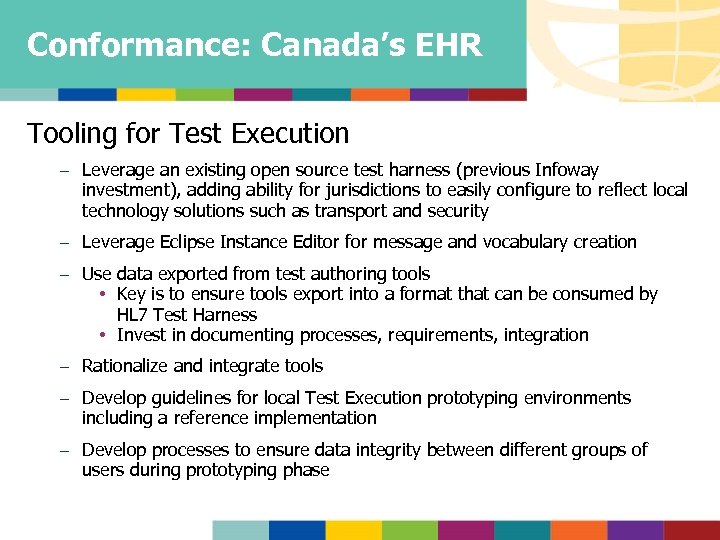 Conformance: Canada’s EHR Tooling for Test Execution – Leverage an existing open source test