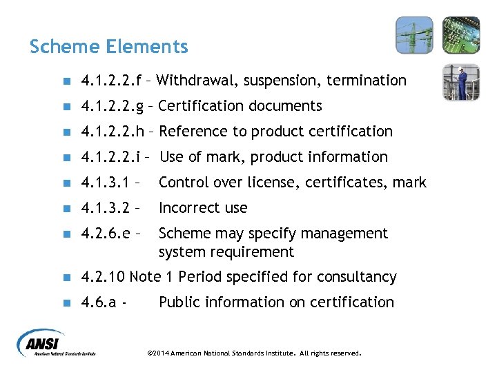 Scheme Elements n 4. 1. 2. 2. f – Withdrawal, suspension, termination n 4.