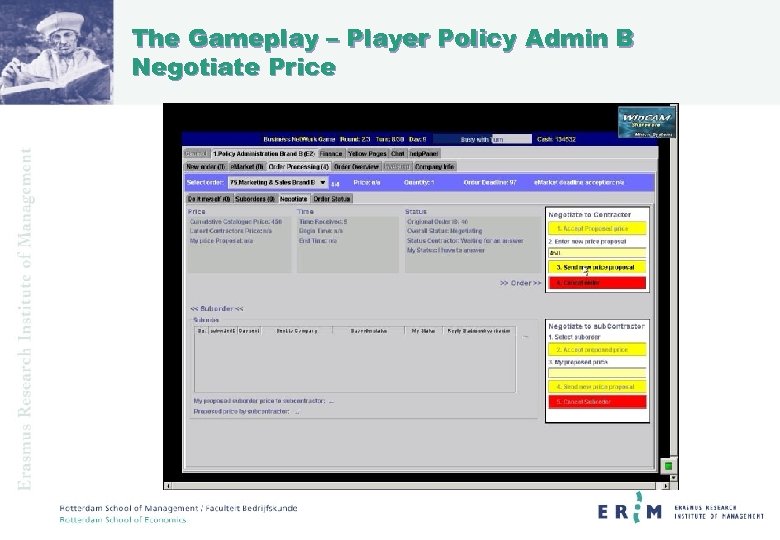 The Gameplay – Player Policy Admin B Negotiate Price 