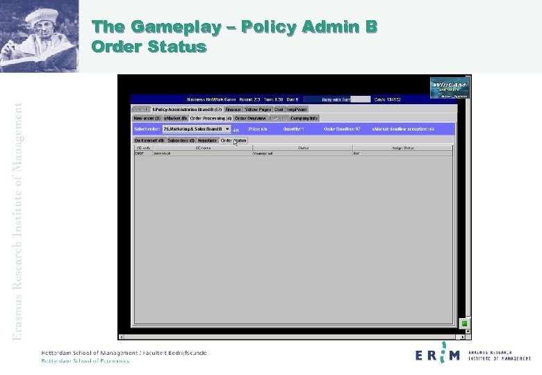 The Gameplay – Policy Admin B Order Status 